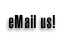 eMail us!